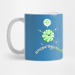 ENCOURAGEMINT (SPEARMINT) Mug